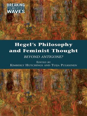 cover image of Hegel's Philosophy and Feminist Thought